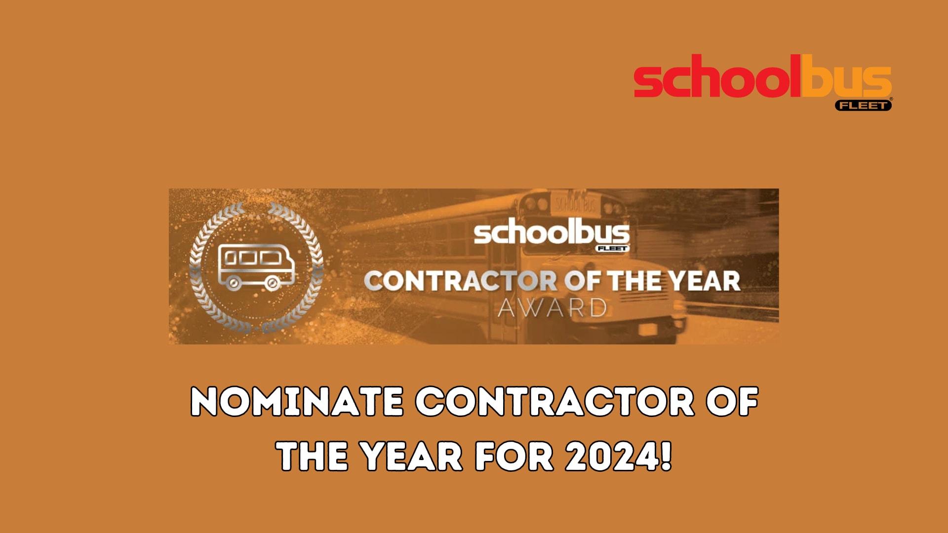 Nominate Outstanding School Bus Contractors for Annual Award | School ...
