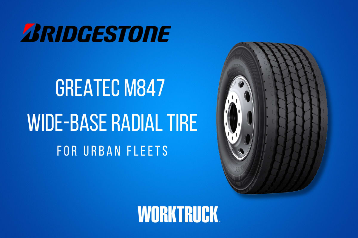 Greatec R197 Bridgestone Greatec M847 Wide-Base Radial for Urban Fleets | Work Truck ...