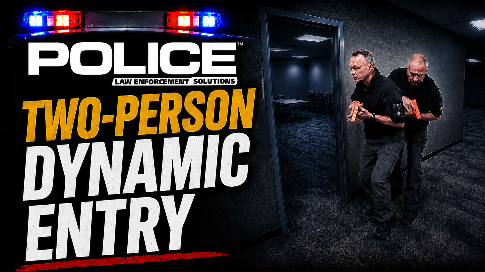 Two-Officer Tactical Doorway Entry Techniques | Police Magazine