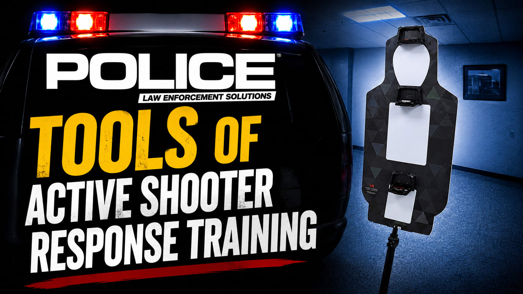 Tools for Active Shooter Response Training | Police Magazine