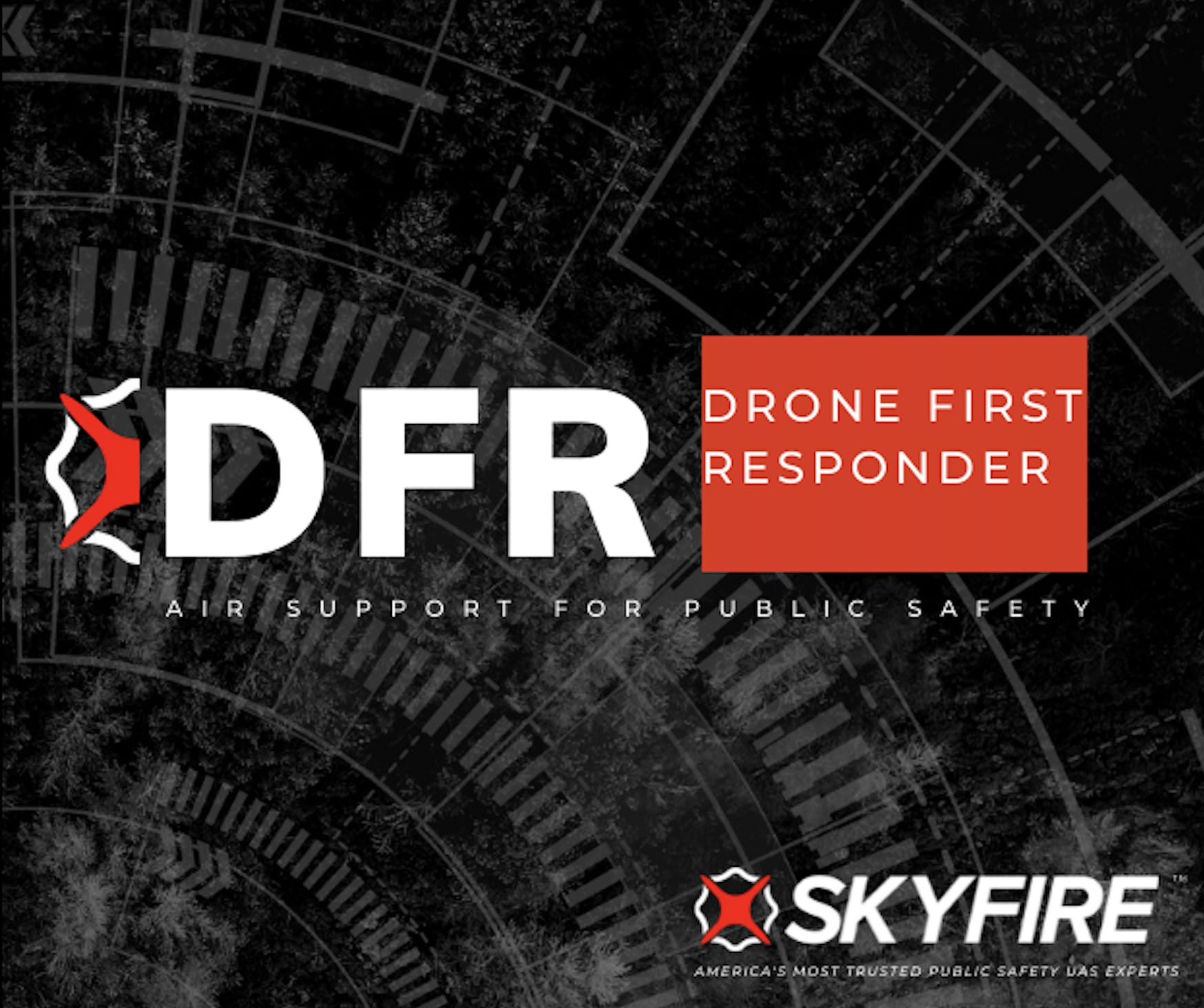 Skyfire, DroneSense Partner to Help Agencies Integrate Drone-First ...