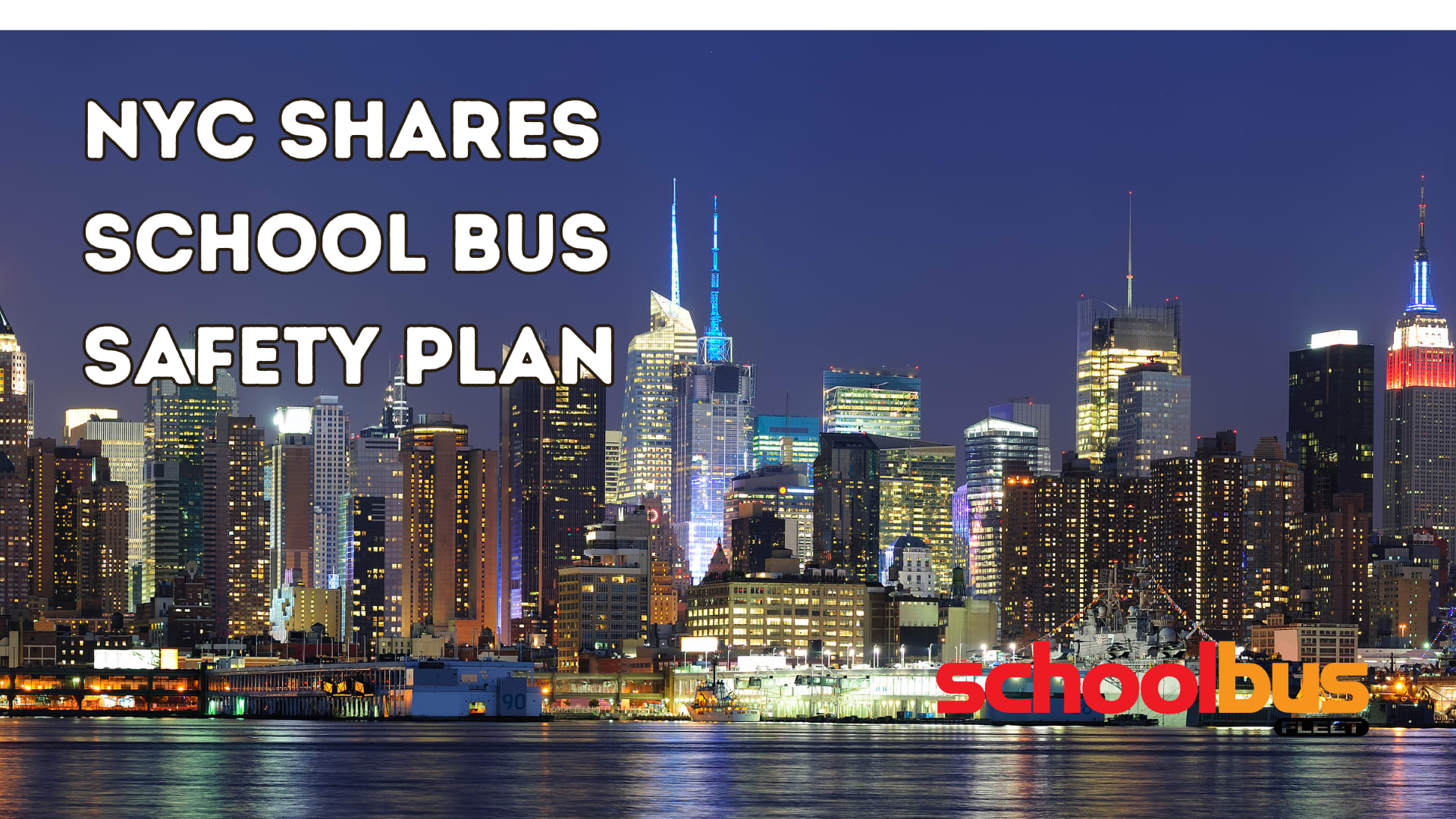 New York City Rolls Out Plan for School Bus Speed Assistance Tech ...