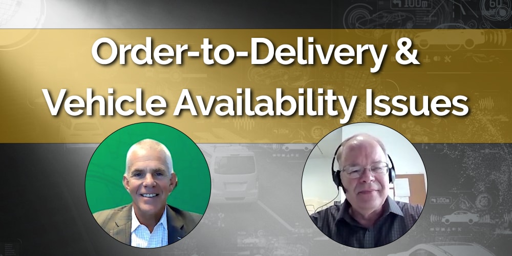Order-to-Delivery Times and Vehicle Availability Issues | Automotive Fleet