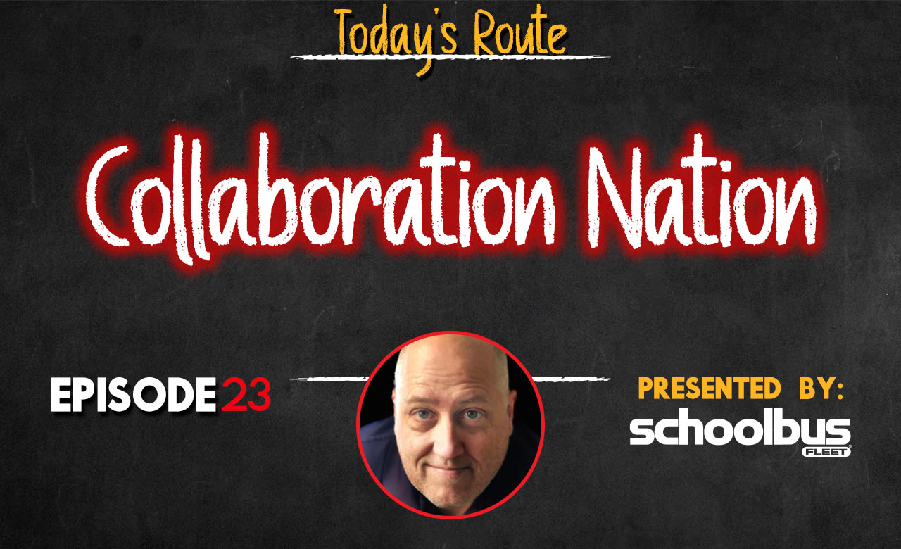 Collaboration Nation | School Bus Fleet