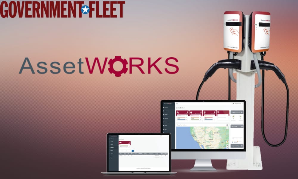 AssetWorks Unveils EV Charger, EV Management Software | Government Fleet
